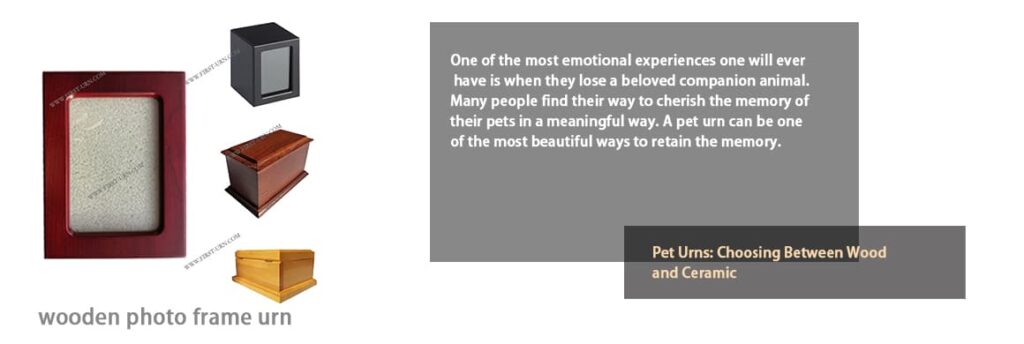 pet urns choosing between wood and ceramic