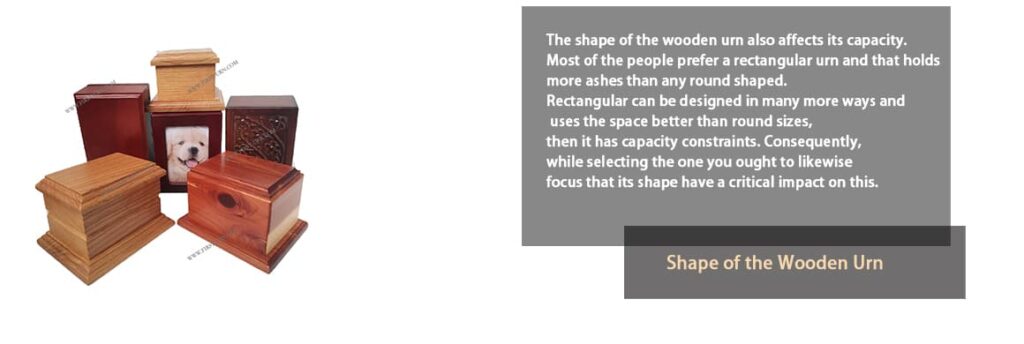 shape of the wooden urn first urn