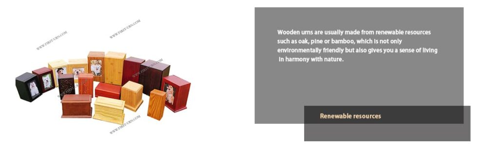 considerations for choosing a wooden urn about wooden renewable resources