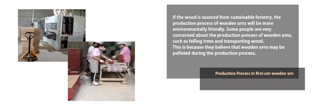 production process in first urn wooden urn